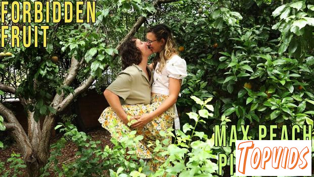 Max Peach & Pixie Play - Forbidden Fruit