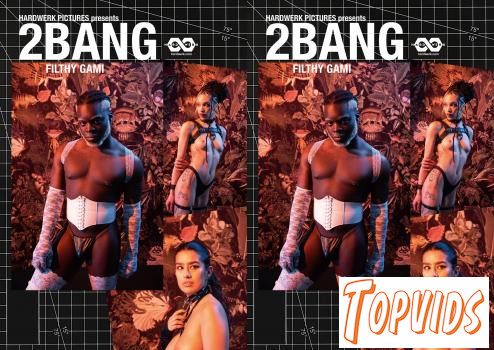 Filthy Gami & Luna Silver - 2 Bang - E30