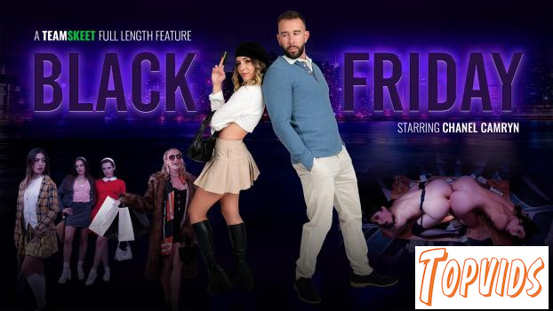 Black Friday - Aften Opal, Penelope Woods, Aubree Valentine, Chanel Camryn & Crystal Clark