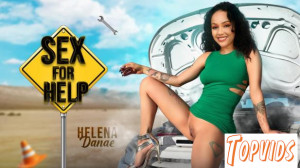 Helena Danae - Sex For Help