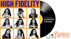 Mayara Lopes & Ameena Green - High Fidelity (VIP Early Access)