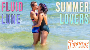 Fluid & Lune - Summer Lovers
