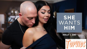 Holly Day - She Wants Him - Holly & Zac