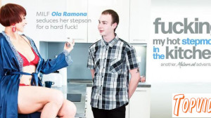 Ola Ramona - Seduced to fuck my hot perfect ass stepmom Ola Ramona in the kitchen while my dad's at work