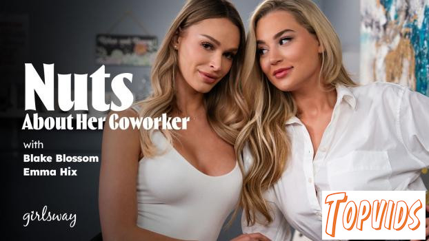 Emma Hix & Blake Blossom - Nuts About Her Coworker