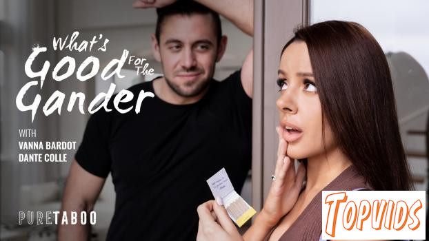 Vanna Bardot - What's Good For The Gander