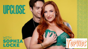 Sophia Locke - Up Close with Sophia