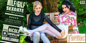 Nicole DuPapillon & Wanilianna - Huge old pussy lips Nicole DuPapillon has lesbian sex with MILF Wanilianna