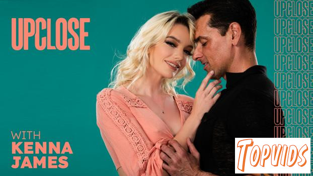 Kenna James - Up Close with Kenna