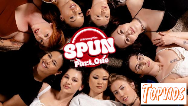 Spun: Part One - Alexis Tae, Lulu Chu, Chanel Camryn & Electra Rayne