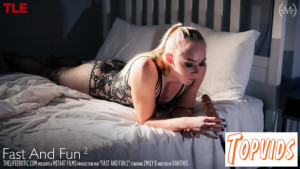 Emily B - Fast And Fun 2