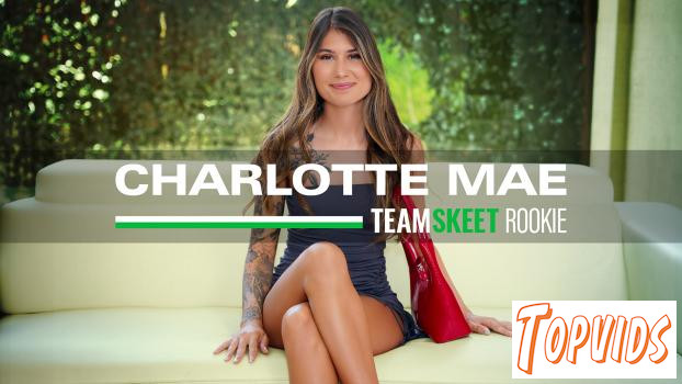 Charlotte Mae - Newbie Charlotte Mae Debuts With a Nasty Facial