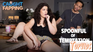 Victoria Voxxx - Spoonful of Temptation