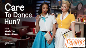 Serene Siren & Alexis Tae - Care To Dance, Hun?