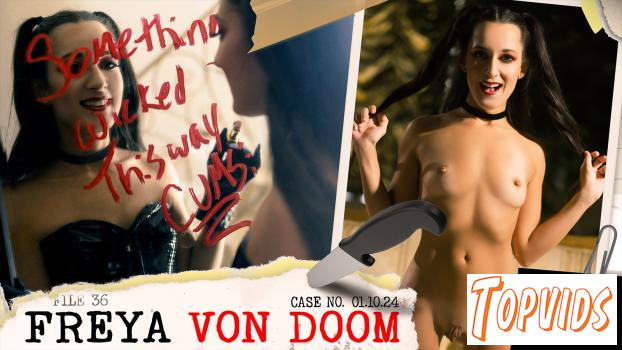 Freya Von Doom - Mystery & Domination: Freya’s AllStar Blowout