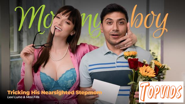 Lexi Luna - Tricking His Nearsighted Stepmom
