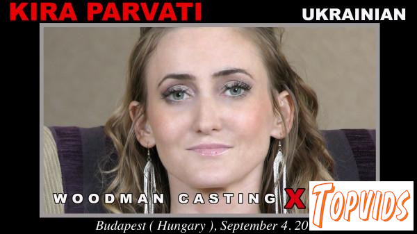 Kira Parvati - * UPDATED * Casting X