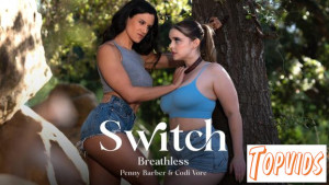 Codi Vore & Penny Barber - Switch: Breathless