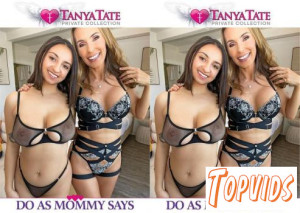 Hailey Rose - Tanya Tate & Hailey Rose - Do As Mommy Says