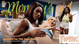 Ana Foxxx, Mocha Menage & Coco Lovelock - Spankful For This Opportunity