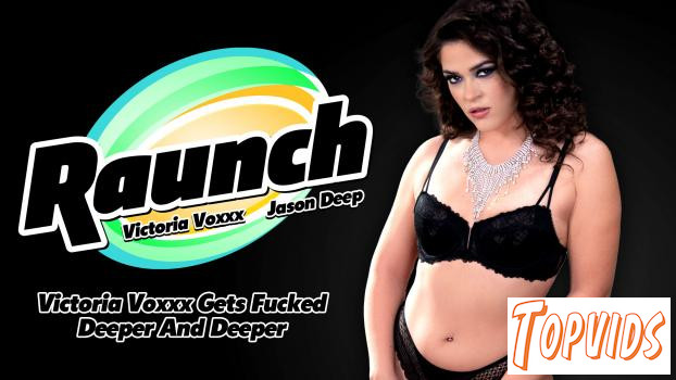 Victoria Voxxx - Victoria Voxxx Gets Fucked Deeper And Deeper