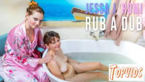 Jessa J & Romi - Rub A Dub