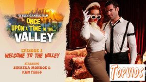 Sinatra Monroe - Once Upon A Time In The Valley Episode 1