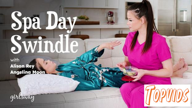 Alison Rey & Angelina Moon - Spa Day Swindle