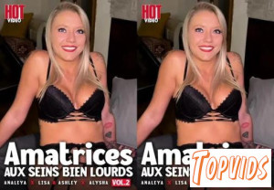 Amatrices.Aux.Seins.Bien.Lourds.2.FRENCH.XXX.720p.WEBRip.MP4 - COCKiNE