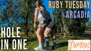 Arcadia & Ruby Tuesday - Hole In One