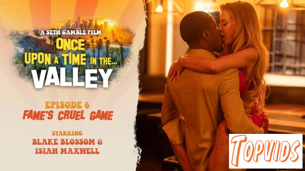 Blake Blossom - Once Upon A Time In The Valley - Episode 6