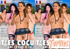 T.Es.Cocu.Ta.Femme.L.A.Dans.Le.Cul.FRENCH.XXX.720p.WEBRip.MP4 - COCKiNE