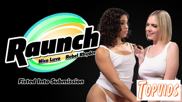 Rebel Rhyder & Nico Luva - Fisted Into Submission