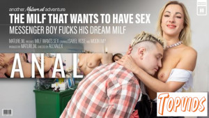 Isabel Rose - The MILF That Wants to Have Anal Sex – Isabel Rose & the Young Messenger