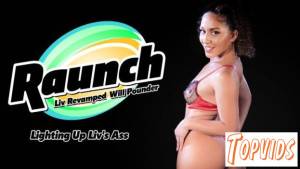 Liv Revamped - Lighting Up Liv's Ass