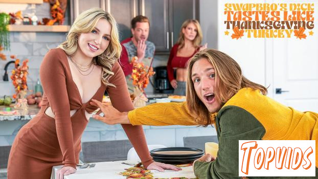 Britt Blair & Gigi Dior - Swapbros Dick Tastes Like Thanksgiving Turkey - S11:E1