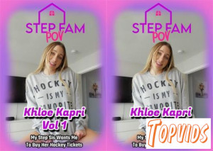 Khloe Kapri - My Step Sis Wants Me To Buy Her Hockey Tickets