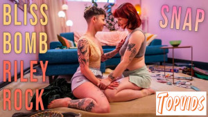Bliss Bomb & Riley Rock - Snap