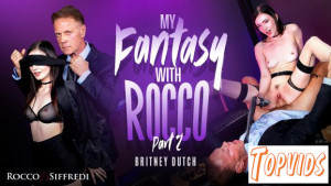 Britney Dutch - My Fantasy with Rocco