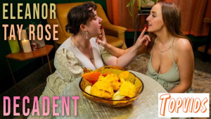 Eleanor & Tay Rose - Decadent