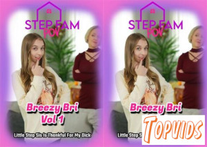 Breezy Bri - Little Step Sis Is Thankful For My Dick