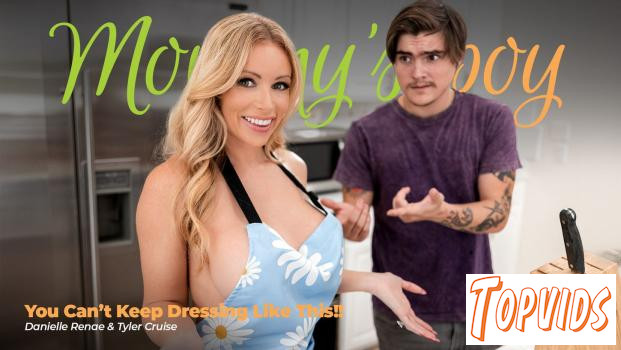 Danielle Renae - You Can't Keep Dressing Like This!!