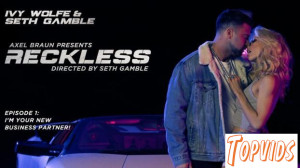 Ivy Wolfe - Reckless - I'm Your New Business Partner!