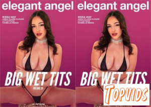 Big Wet Tits # 26 - Preview: